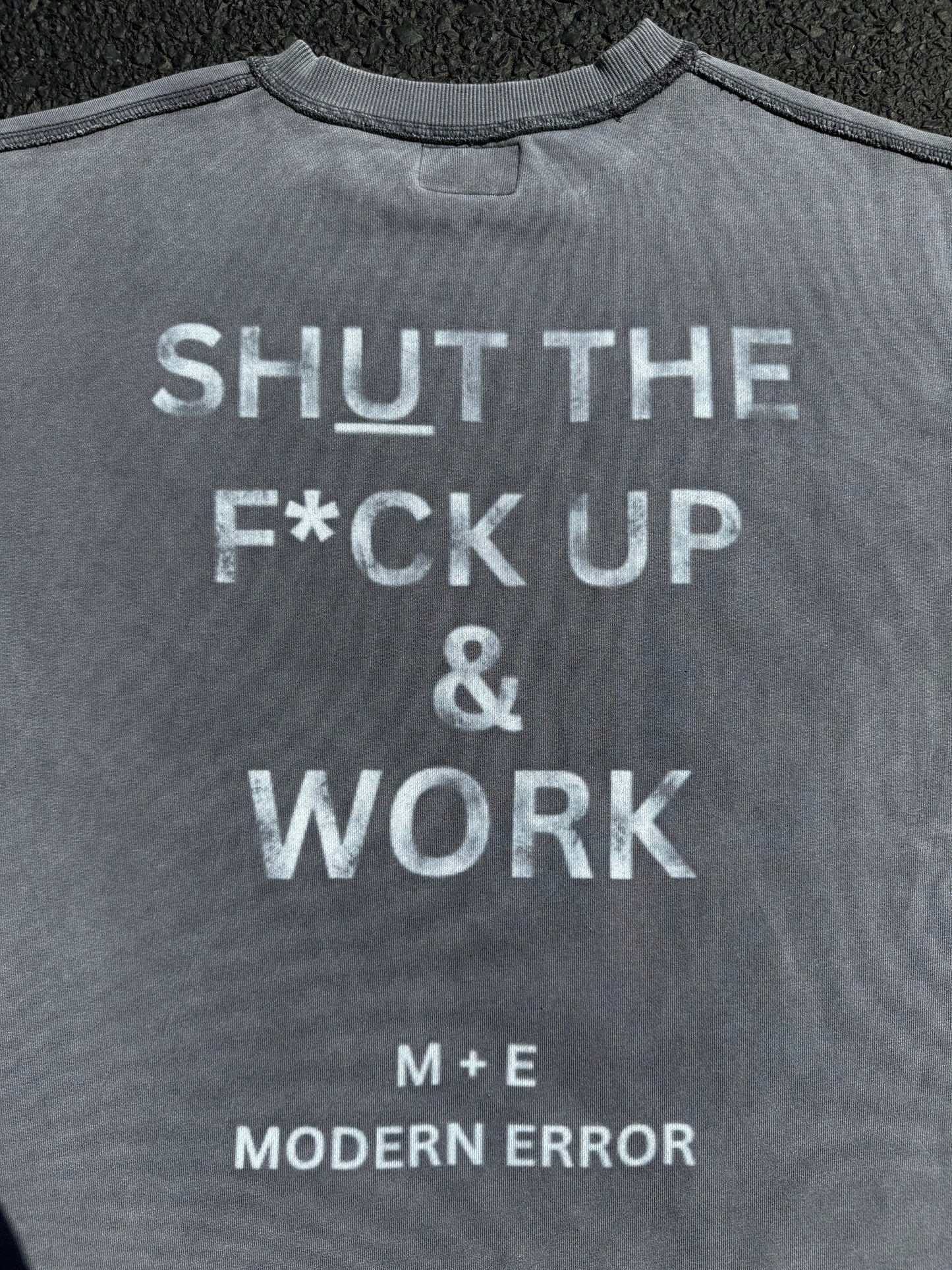 STFU & WORK T-SHIRT (COOL GREY)