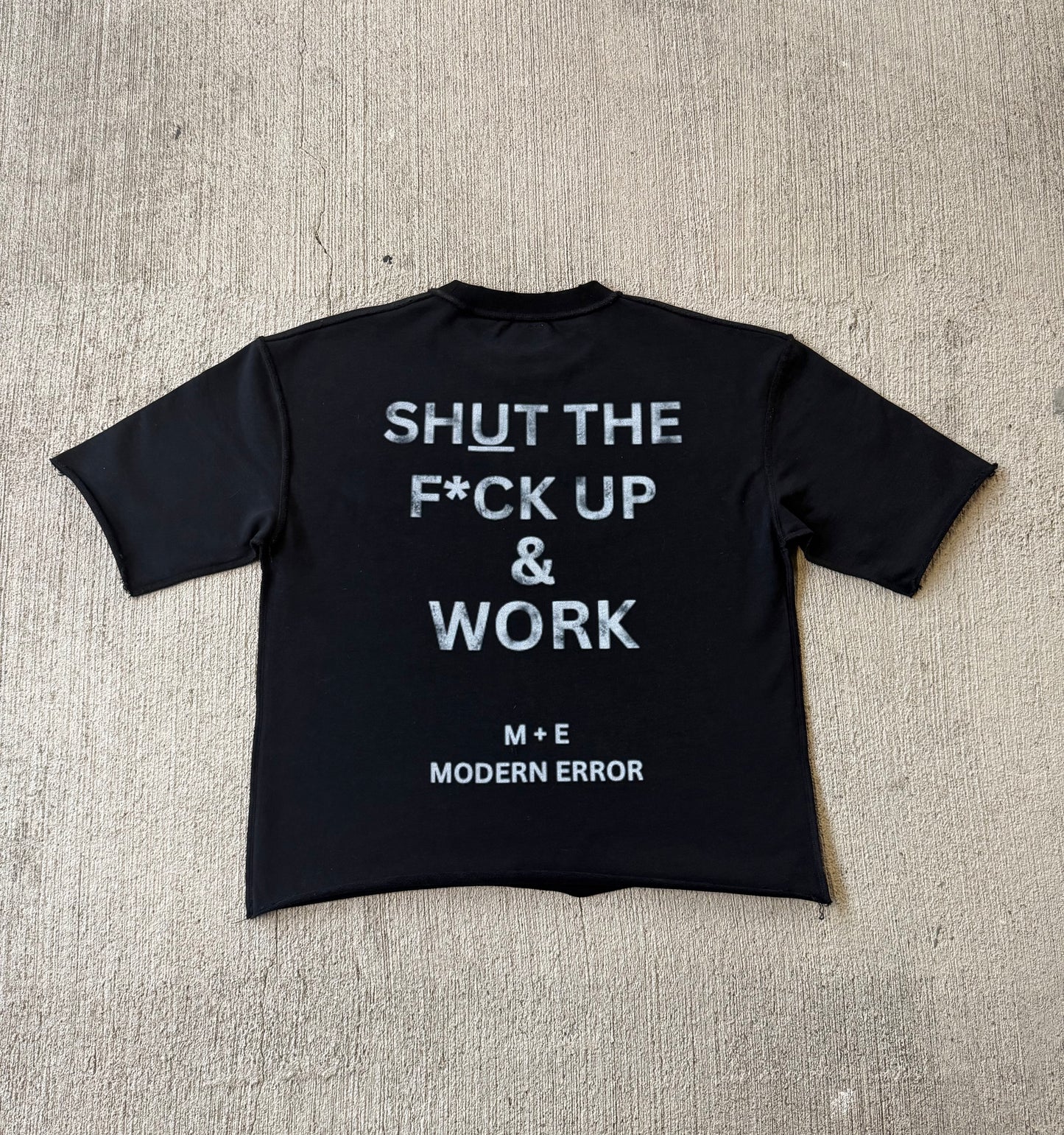 STFU & WORK T-SHIRT (BLACK)
